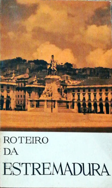 ROTEIRO DA ESTREMADURA.