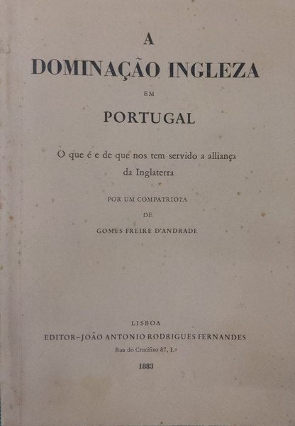 DOMINAÃ‡ÃƒO (A) INGLEZA EM PORTUGAL.