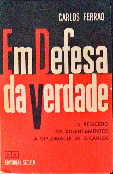 EM DEFESA DA VERDADE.