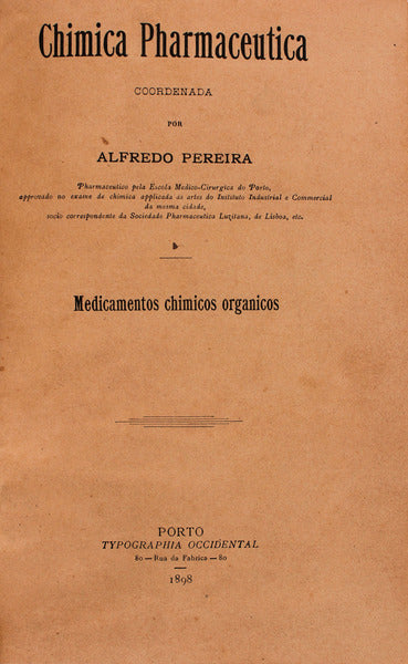 CHIMICA PHARMACEUTICA. Medicamentos Chimicos Organicos.