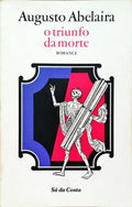 O TRIUNFO DA MORTE. [1.Âª EDIÃ‡ÃƒO]