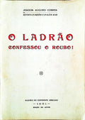 O LADRÃƒO CONFESSOU O ROUBO!