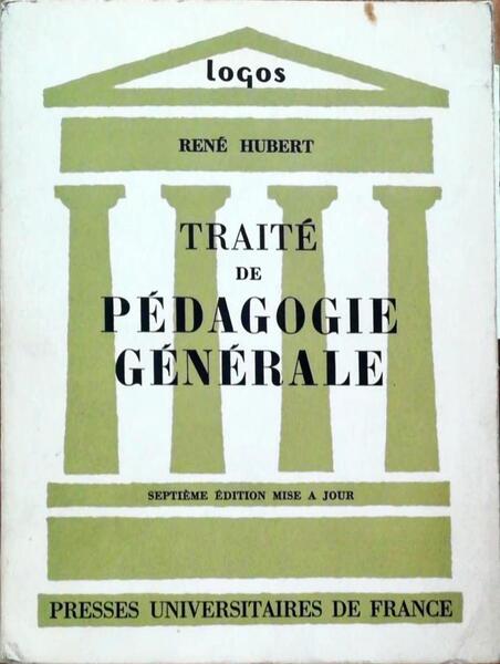 TRAITÃ‰ DE PÃ‰DAGOGIE GÃ‰NÃ‰RALE.