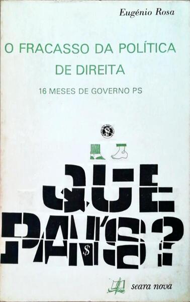 O FRACASSO DA POLÃTICA DE DIREITA.