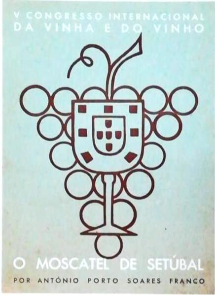 O MOSCATEL DE SETÃšBAL.
