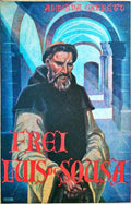 FREI LUÃS DE SOUSA.