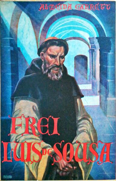FREI LUÃS DE SOUSA.