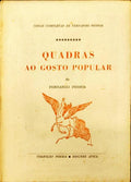 QUADRAS AO GOSTO POPULAR.