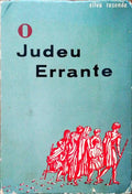 O JUDEU ERRANTE.