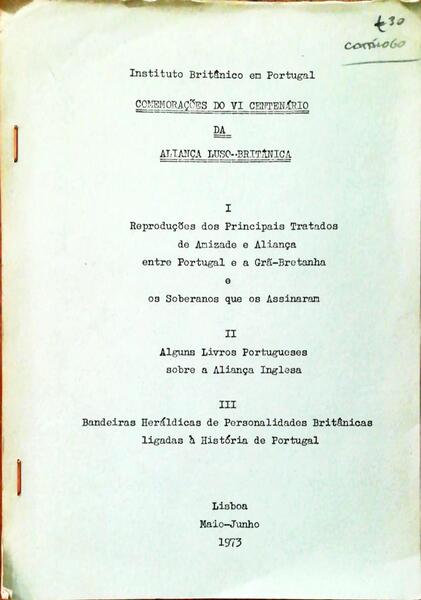 COMEMORAÃ‡Ã•ES DO VI CENTENÃRIO DA ALIANÃ‡A LUSO-BRITÃ‚NICA.