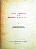 L'Ã‰TAT PORTUGAIS ET LE PROBLÃˆME MISSIONNAIRE.
