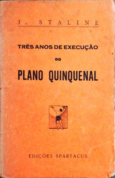 TRÃŠS ANOS DE EXECUÃ‡ÃƒO DO PLANO QUINQUENAL.