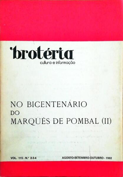 NO BICENTENÃRIO DO MARQUÃŠS DE POMBAL. (II).