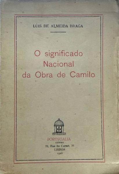 O SIGNIFICADO NACIONAL DA OBRA DE CAMILO.