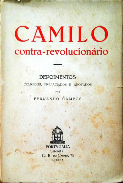 CAMILO CONTRA-REVOLUCIONÃRIO.
