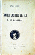 CAMILLO CASTELLO BRANCO E O SNR.DR. BOMBARDA.