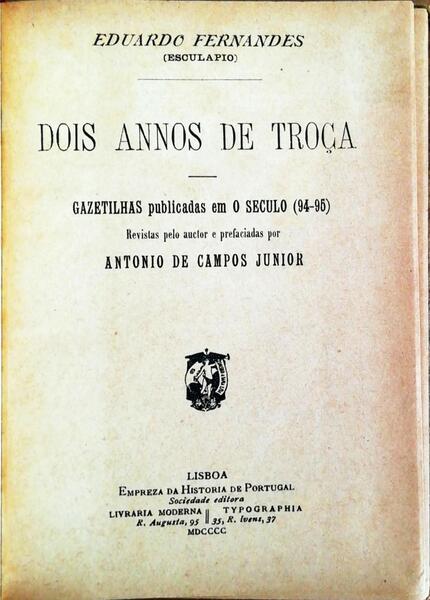 DOIS ANNOS DE TROÃ‡A.