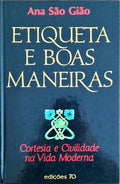 ETIQUETA E BOAS MANEIRAS.