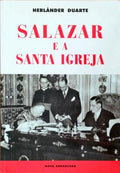 SALAZAR E A SANTA IGREJA.