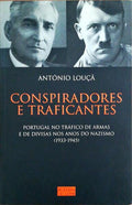 CONSPIRADORES E TRAFICANTES.