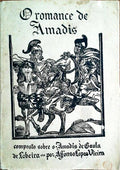 O ROMANCE DE AMADIS. [1.Âª EDIÃ‡ÃƒO]