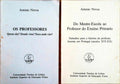 DO MESTRE-ESCOLA AO PROFESSOR PRIMÃRIO.