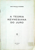 A TEORIA KEYNESIANA DO JURO.