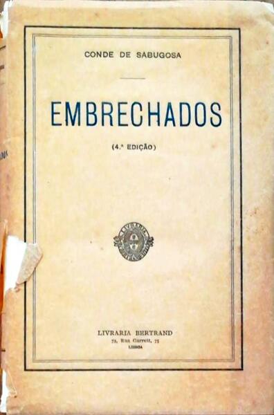 EMBRECHADOS. [4.Âª EDIÃ‡ÃƒO - EDIÃ‡ÃƒO ESPECIAL]