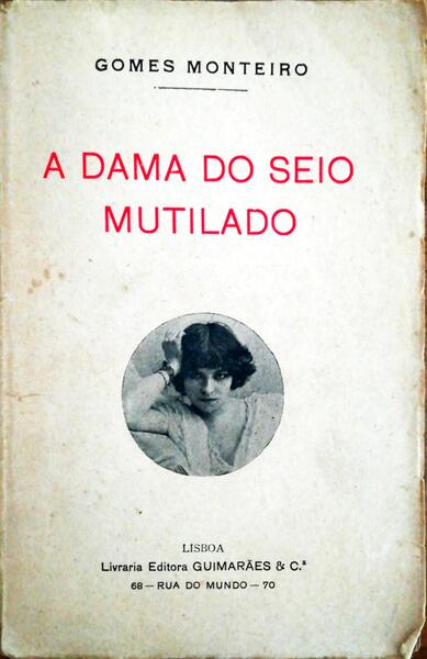 A DAMA DO SEIO MUTILADO.