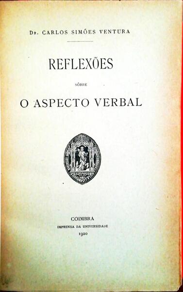 REFLEXÃ•ES SÃ”BRE O ASPECTO VERBAL.