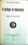 O COLLEGIO DA AMEIXOEIRA.