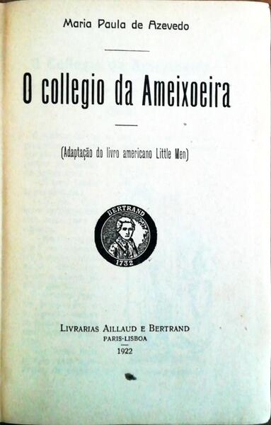 O COLLEGIO DA AMEIXOEIRA.