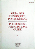 GUIA DAS FUNDAÃ‡Ã•ES PORTUGUESAS | PORTUGUESE FOUNDATIONS GUIDE.