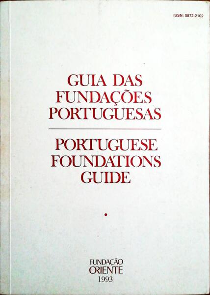 GUIA DAS FUNDAÃ‡Ã•ES PORTUGUESAS | PORTUGUESE FOUNDATIONS GUIDE.