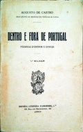 DENTRO E FORA DE PORTUGAL, PÃGINAS D'ONTEM E D'HOJE.