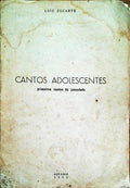 CANTOS ADOLESCENTES - PRIMEIROS CANTOS DA JUVENTUDE.
