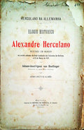 ELOGIO HISTORICO DE ALEXANDRE HERCULANO RECITADO EM MUNICH.