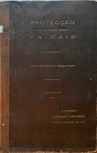 PROTECÃ‡ÃƒO AOS ANIMAIS (CRIAÃ‡ÃƒO DOS SERVIÃ‡OS E REFORMA PENAL)