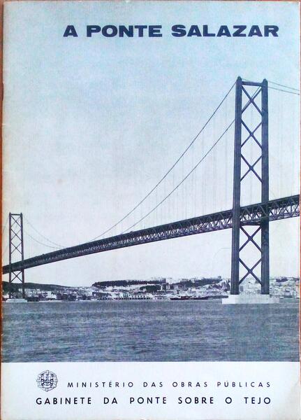 A PONTE SALAZAR.