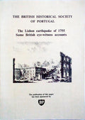 THE LISBON EARTHQUAKE OF 1755, SOME BRITISH EYE-WITNESS ACCOUNTS.