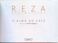 A ALMA DO CAFÃ‰.