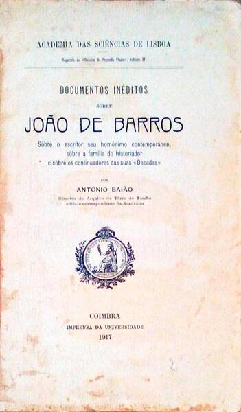 DOCUMENTOS INÃ‰DITOS SÃ”BRE JOÃƒO DE BARROS.