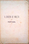 ORDEM (A) DE MALTA EM PORTUGAL.