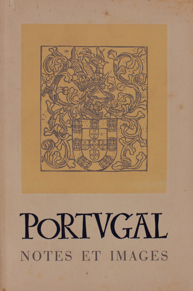 PORTUGAL, NOTES ET IMAGES.