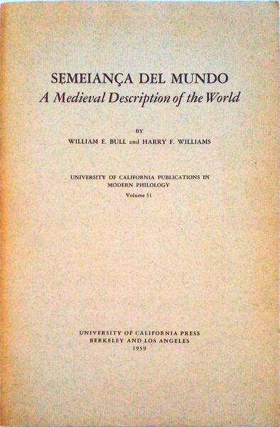 SEMEIANÃ‡A DEL MUNDO. A MEDIEVAL DESCRIPTION OF THE WORLD.