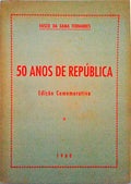 50 ANOS DE REPÃšBLICA.
