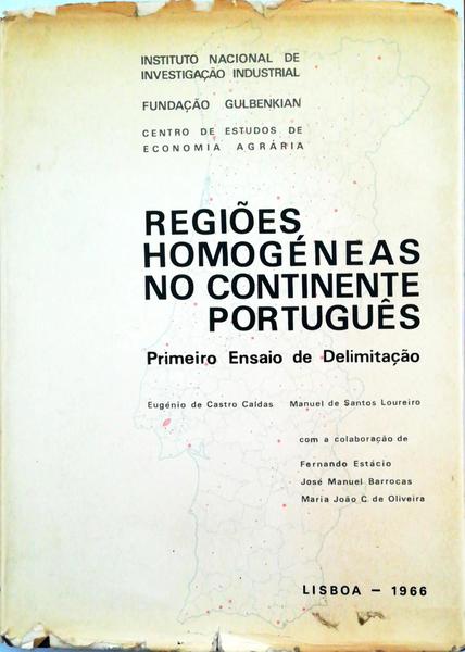 REGIÃ•ES HOMGÃ‰NEAS NO CONTINENTE PORTUGUÃŠS.