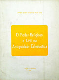 O PODER RELIGIOSO E CIVIL NA ANTIGUIDADE ECLESIÃSTICA.