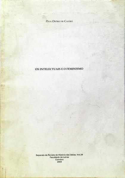 OS INTELECTUAIS E O FEMINISMO.