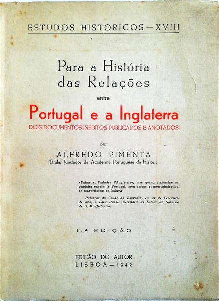 PARA A HISTÃ“RIA DA RELAÃ‡Ã•ES ENTRE PORTUGAL E A INGLATERRA.
